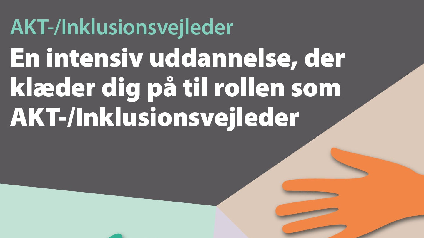 Bliv AKT- og inklusionsvejleder